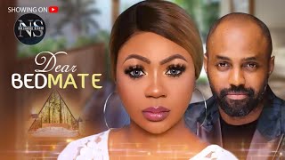 DEAR BEDMATE LATEST NIGERIAN MOVIE  AFRICAN MOVIE 2024 [upl. by Aneeles]