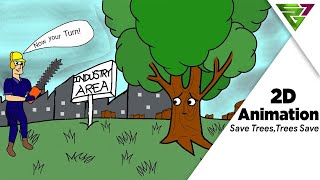 Save Trees Trees save  2D Animation [upl. by Noyad]