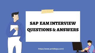 SAP EAM  Enterprise Asset Management Interview Questions and Answers 2023  Ambikeya [upl. by Aznaed]