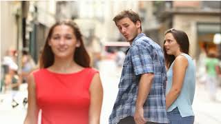 Distracted boyfriend meme [upl. by Yves]