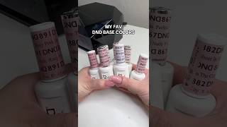 the best DND base colors  neutral nail colors dndgelpolish cleangirl [upl. by Hebrew]