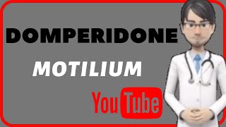 💊What is DOMPERIDONE MOTILIUM Side effects dosage mechanism of action uses of DOMPERIDONE💊 [upl. by Dawaj]