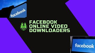 Facebook online video downloaders  How to download facebook video [upl. by Nelleeus]