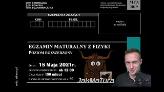 LajfTur Arkusz Matura 2021 CKE  Matura Rozszerzona z Fizyki [upl. by Vinita691]