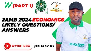 JAMB 2024 ECONOMICS POSSIBLE QUESTIONS AND ANSWERS PART 1 [upl. by Krutz]