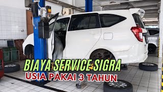 Berapa sih Biaya Service Sigra usia pakai 3 Tahun di bengkel Resmi [upl. by Magnien]