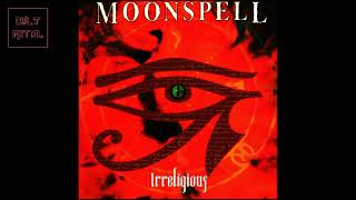 Moonspell  Irreligious Full Album [upl. by Dnalel7]