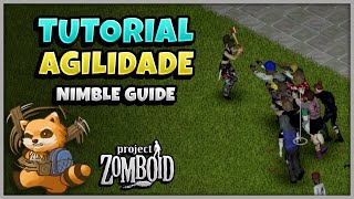 AGILIDADE  Tutorial de Habilidades Project Zomboid  Nimble Guide [upl. by Griffis]