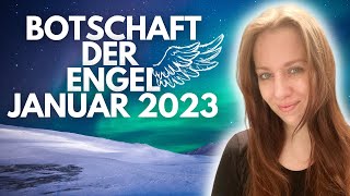 👼😍Channeling der Engel  Januar 2023😍👼 [upl. by Cerelia841]