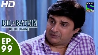 Dil Ki Baatein Dil Hi Jaane  दिल की बातें दिल ही जाने  Episode 99  17th August 2015 [upl. by Ellehcan294]