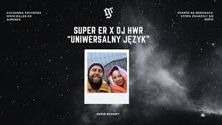 Super eR  Uniwersalny Język [upl. by Phillip]