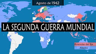 La Segunda Guerra Mundial  Historia y resumen en mapas [upl. by Abisia]