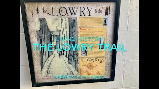 The Lowry Trail Berwick [upl. by Diann77]