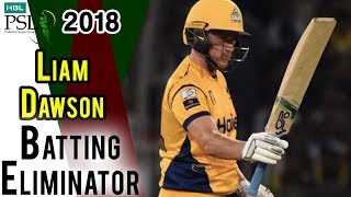 Liam Dawson Batting  Peshawar Zalmi Vs Quetta GladiatorsEliminator 1  20Mar HBL PSL 2018 [upl. by Gerrald8]