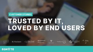 Egnyte Trusted by IT Loved By End Users [upl. by Joashus]