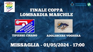 FINALE COPPA LOMBARDIA MASCHILE  TIPIESSE CISANO  ADOLESCERE VOGHERA [upl. by Appleby]