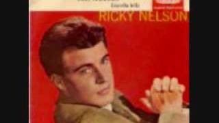 Travellin Man Ricky Nelson [upl. by Premer633]