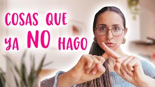 15 Cosas que NO hago desde que soy minimalista [upl. by Giacinta668]