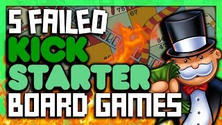 5 FAILED Kickstarter Board Games  SGR [upl. by Isa]