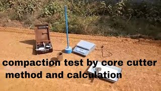 Dry density of soil compaction test by core cutter method and calculations road construction Civil [upl. by Anaeerb]