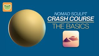 Nomad Sculpt Learn the Basics [upl. by Inal245]