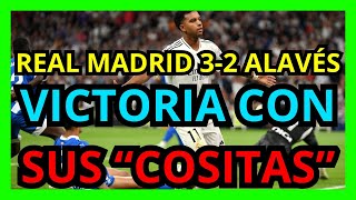 REAL MADRID 32 ALAVÉS  EL MADRID GANA CON SUS quotCOSASquot  HORARIO CLÁSICO  PORTEROS PARA EL BARÇA [upl. by Ahseiyt]