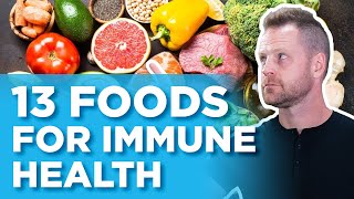 13 Foods Crucial for Immune Health [upl. by Anwahsit]