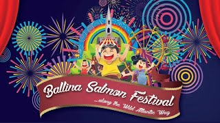 Ballina Salmon Festival  Celebrating 60 Years 2024  Final [upl. by Haerb68]