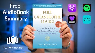 Audiobook Summary Full Catastrophe Living English Jon KabatZinn [upl. by Porte]