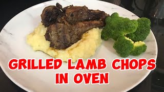 GRILLED LAMB CHOPS IN OVEN RECIPE DELICIOUS AND VER EASY RECIPE [upl. by Abert]