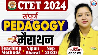 CTET Jan 2024  CTET Complete Pedagogy Marathon CTET Pedagogy PYQs CTET Marathon By Kanika Maam [upl. by Weitman474]