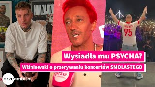 Michał Wiśniewski o zmuszaniu SMOLASTEGO do koncertów Wysiadła mu PSYCHA [upl. by Haletta]