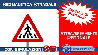 Segnali di pericolo Attraversamento pedonale  Teoria patente B [upl. by Cinomod]