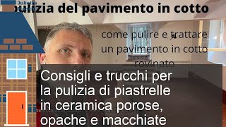 Come pulire le piastrelle di ceramica opache e macchiate [upl. by Myers]