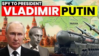 Rise Of Vladimir Putin  From Spy to President of Russia  Biography of Vladimir Putin [upl. by Arek556]