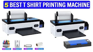 New Best DTF Printers  Top 5 Best T shirt Printing Machine 2024 [upl. by Aliled]