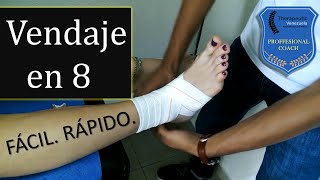 Tutorial Vendaje en 8 de tobillo Rápido y sencillo [upl. by Cacilie426]