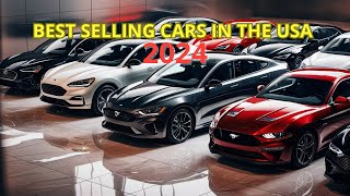 Best Selling Cars in the USA 2024  Which One Fits Your Lifestyle [upl. by Wertheimer]