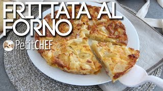 Frittata al forno con patate scamorza e prosciutto crudo  Ricetta facile e gustosa Petitchefit [upl. by Miculek]