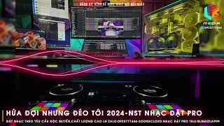 Nonstop 2024  Nhạc Đặt Theo Yêu Cầu  Vinahouse  Nhạc Quẩy  Nhạc Chất Lượng Cao [upl. by Rianna]