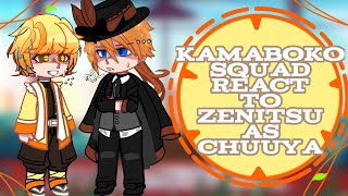 Kamaboko Squad react to Zenitsu⚡ as Chuuya🍷KnY😈🗡×BSD🐶🏬 Special✨94K🌸Subscriber🌼ReadDescription [upl. by Poore]