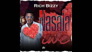 Rich Bizzy  Nasala iweProddj Born [upl. by Aramaj]