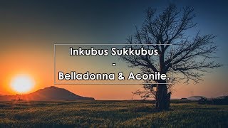 Inkubus Sukkubus  Belladonna amp Aconite Lyrics  Letra [upl. by Alonso]