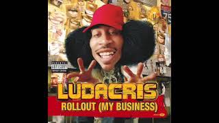 Ludacris Roll Out Acapella [upl. by Zuckerman751]