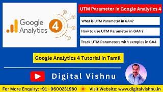 Google Analytics 4 Tutorial in Tamil  UTM Parameters in GA4  GA4 Campaign Tracking with UTMs [upl. by Eudosia]