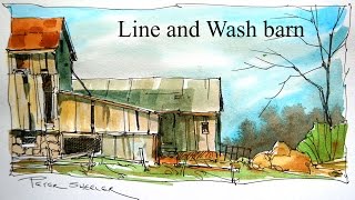 Line and Wash Watercolour Tutorial Quick and Easy style By Peter Sheeler [upl. by Duma]