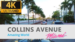 Driving on Collins Avenue Miami 4K UHD [upl. by Kevin830]