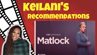 Matlock  Keilanis Recommendations 002 [upl. by Ardiek]