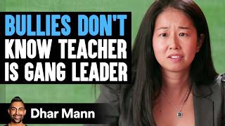 BULLIES DONT Know TEACHER Is GANG LEADER  Dhar Mann Studios [upl. by Alexandre]