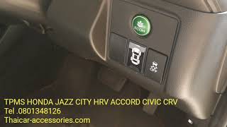 วัดลมยาง TPMS HONDA CIVIC CRV JAZZ CITY HRV ACCORD [upl. by Eikcim]